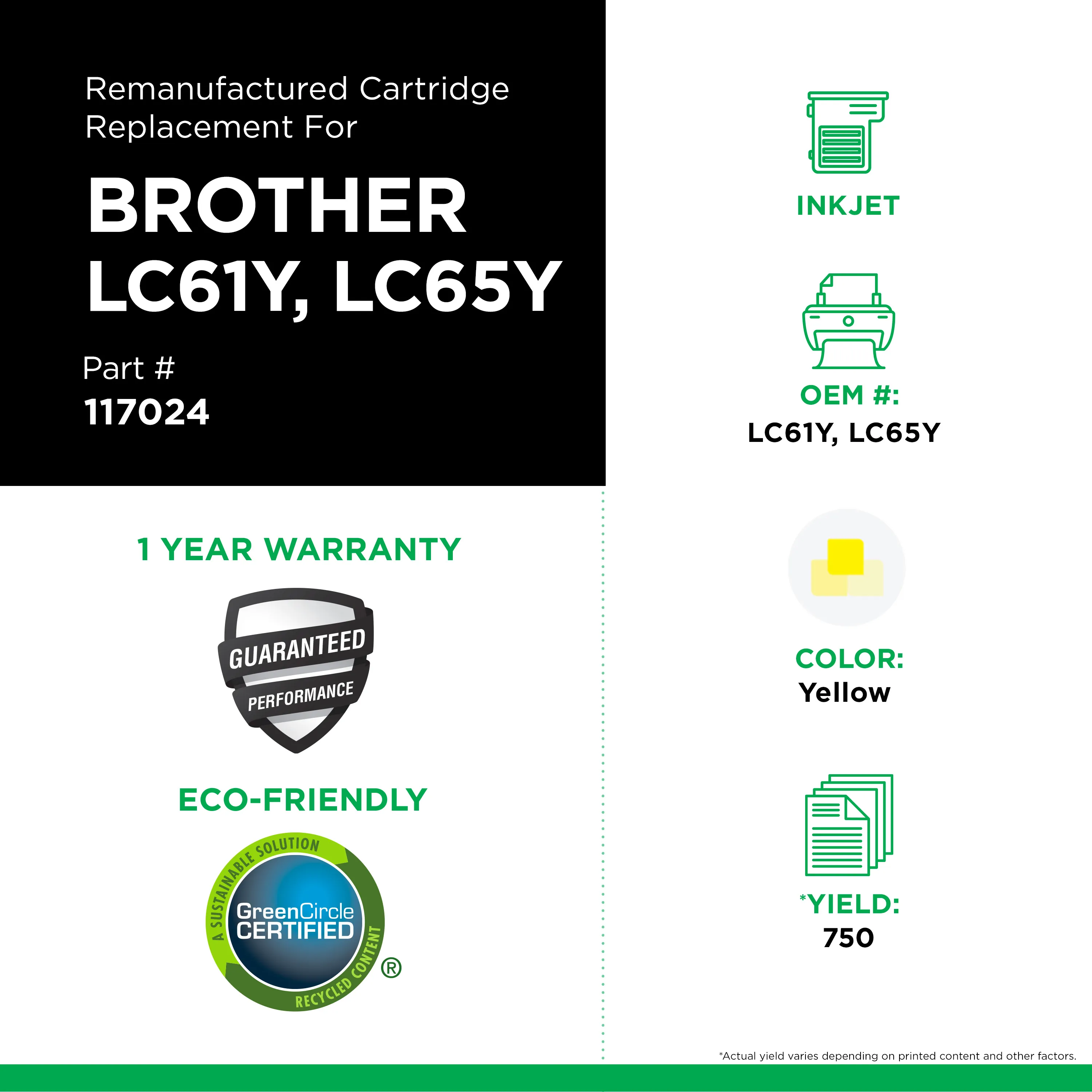Remanufactured Yellow High-Yield Ink, Replacement for LC65Y, 750 Page-Yield Remanufactured Yellow High-Yield Ink, Replacement for LC65Y, 750 Page-Yield