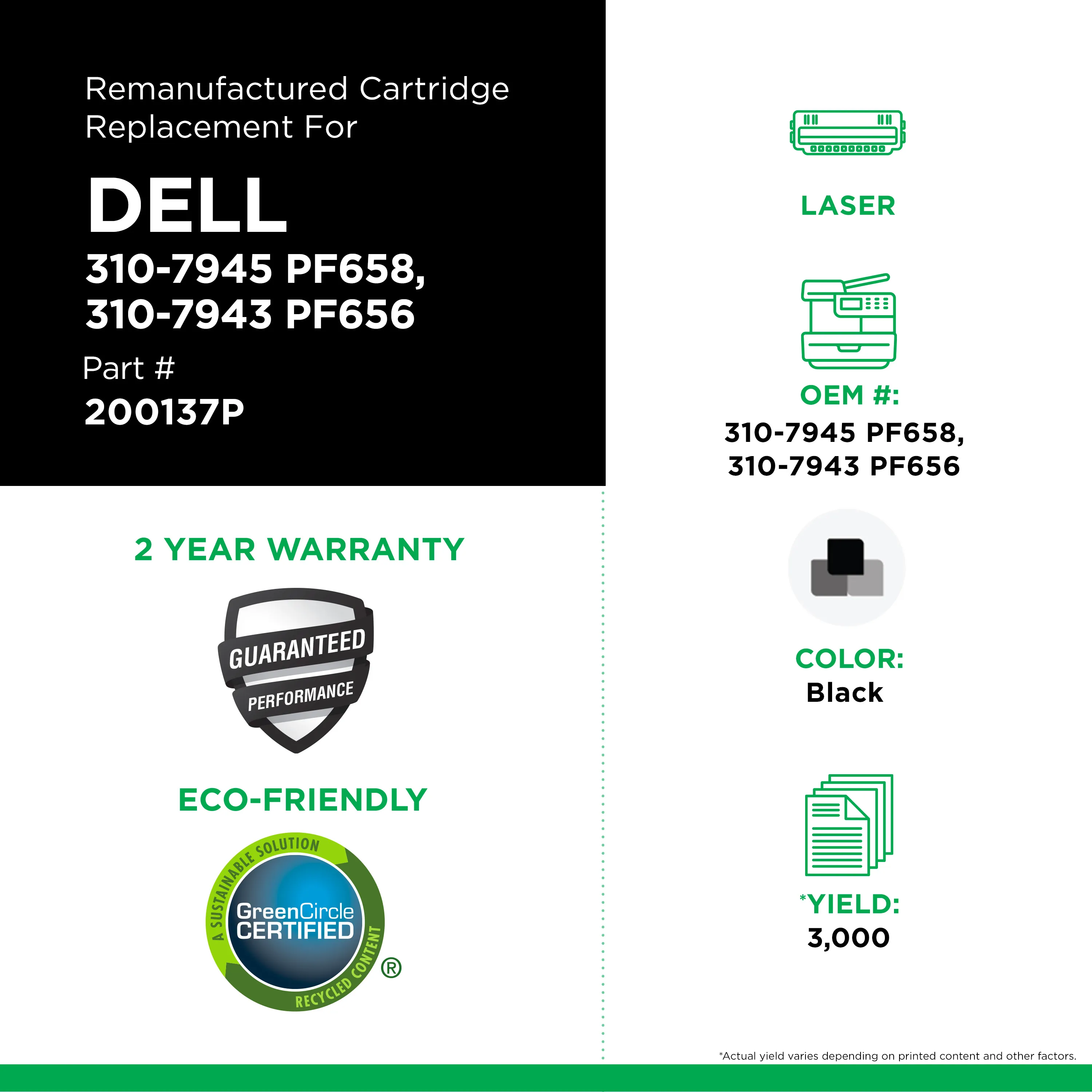 Remanufactured Black High-Yield Toner, Replacement for 310-7943, 5,000 Page-Yield Remanufactured Black High-Yield Toner, Replacement for 310-7943, 5,000 Page-Yield