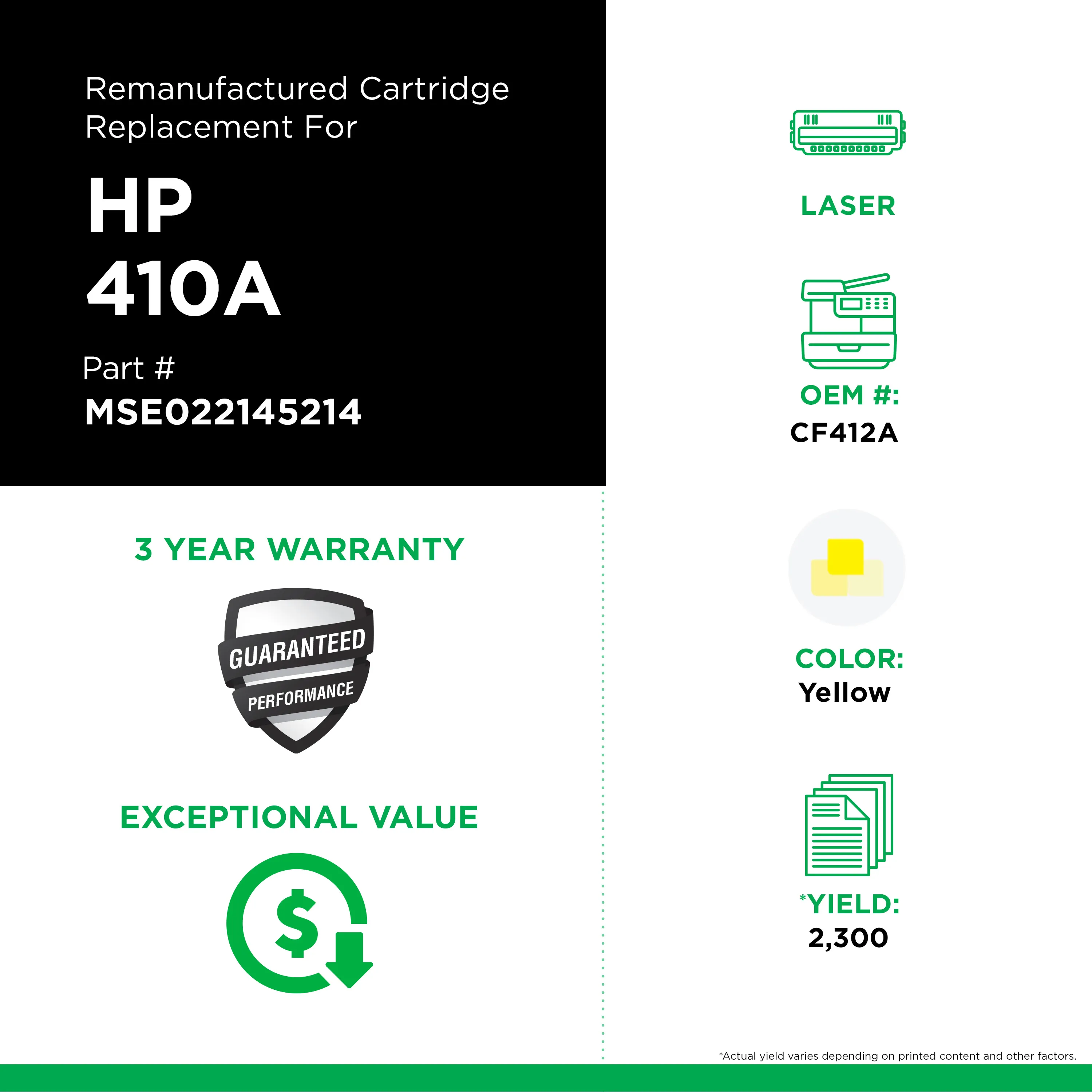 Remanufactured Yellow Toner, Replacement for 410A (CF412A), 2,300 Page-Yield Remanufactured Yellow Toner, Replacement for 410A (CF412A), 2,300 Page-Yield