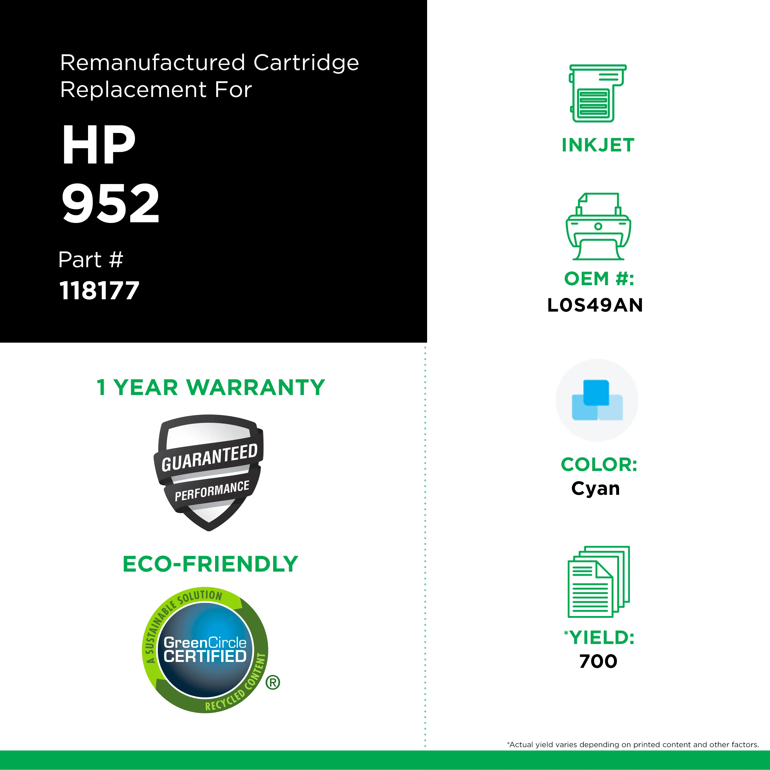 Remanufactured Cyan Ink, Replacement for 952 (L0S49AN), 700 Page-Yield Remanufactured Cyan Ink, Replacement for 952 (L0S49AN), 700 Page-Yield