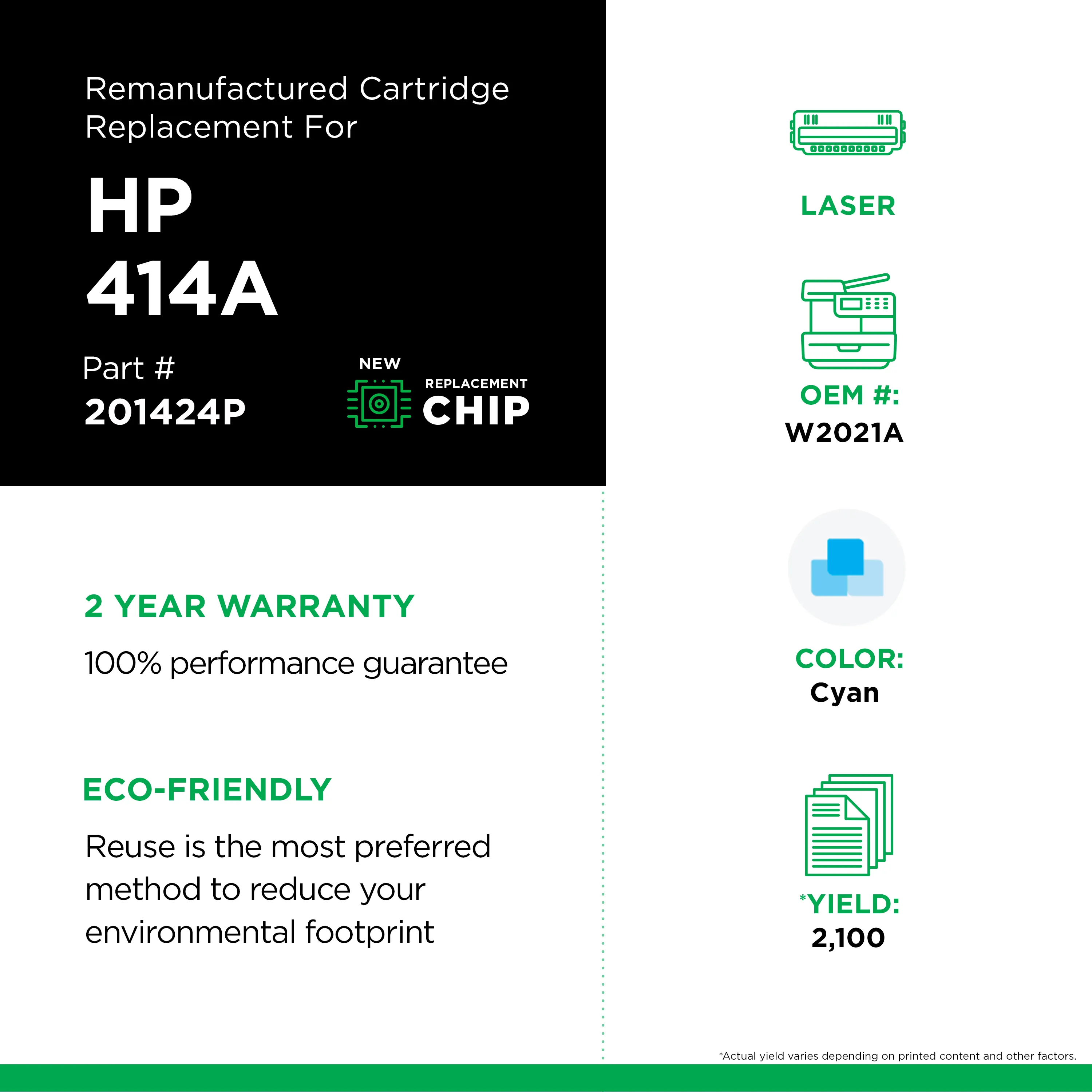 Remanufactured Cyan Toner, Replacement for 414A (W2021A), 2,100 Page-Yield Remanufactured Cyan Toner, Replacement for 414A (W2021A), 2,100 Page-Yield