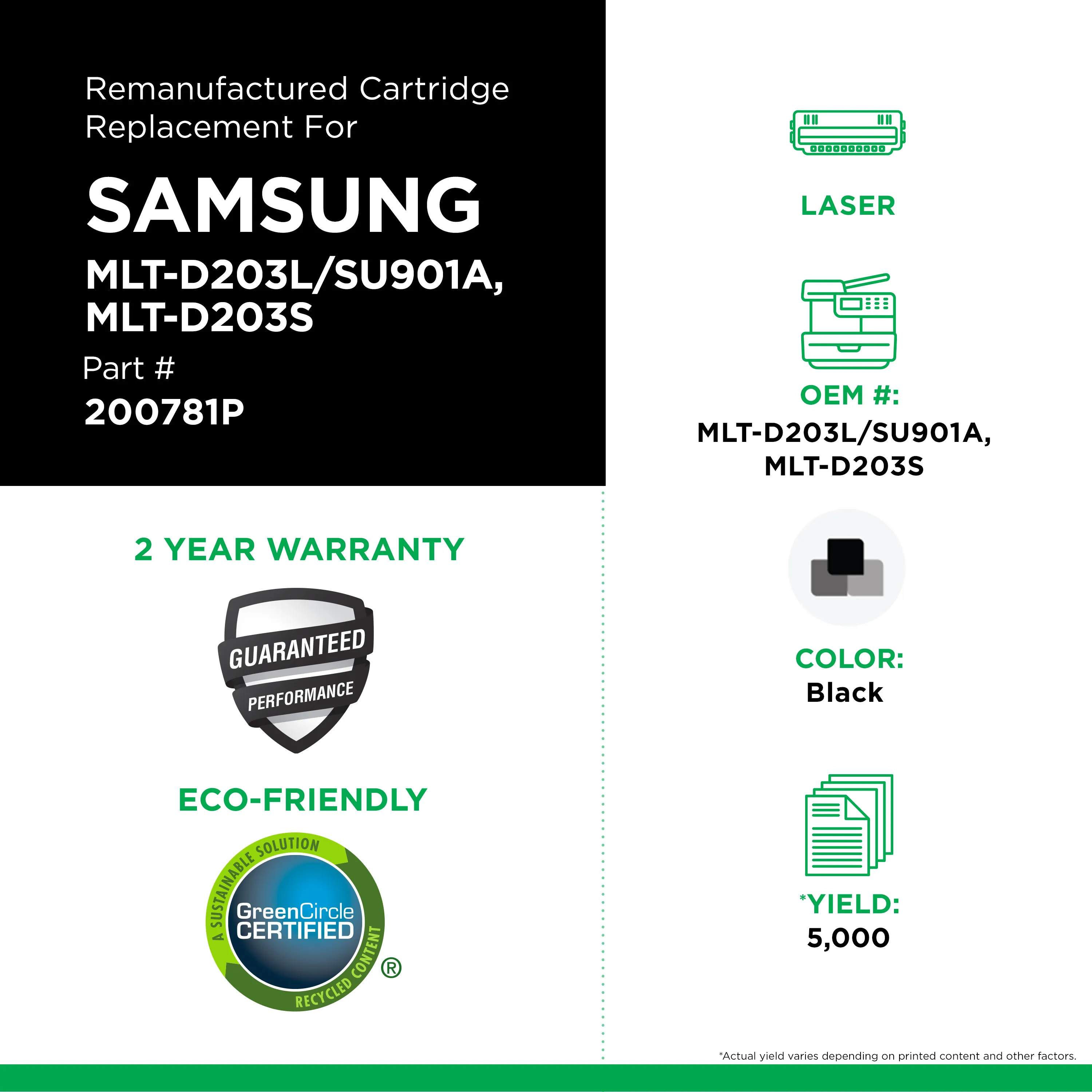 Remanufactured Black Toner, Replacement for MLT-D203L, 5,000 Page-Yield Remanufactured Black Toner, Replacement for MLT-D203L, 5,000 Page-Yield