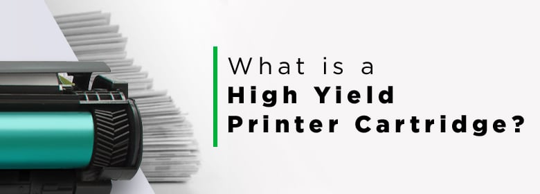 What is a High Yield Printer Cartridge?