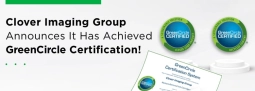 Clover Imaging Group Announces It Has Achieved GreenCircle Certification