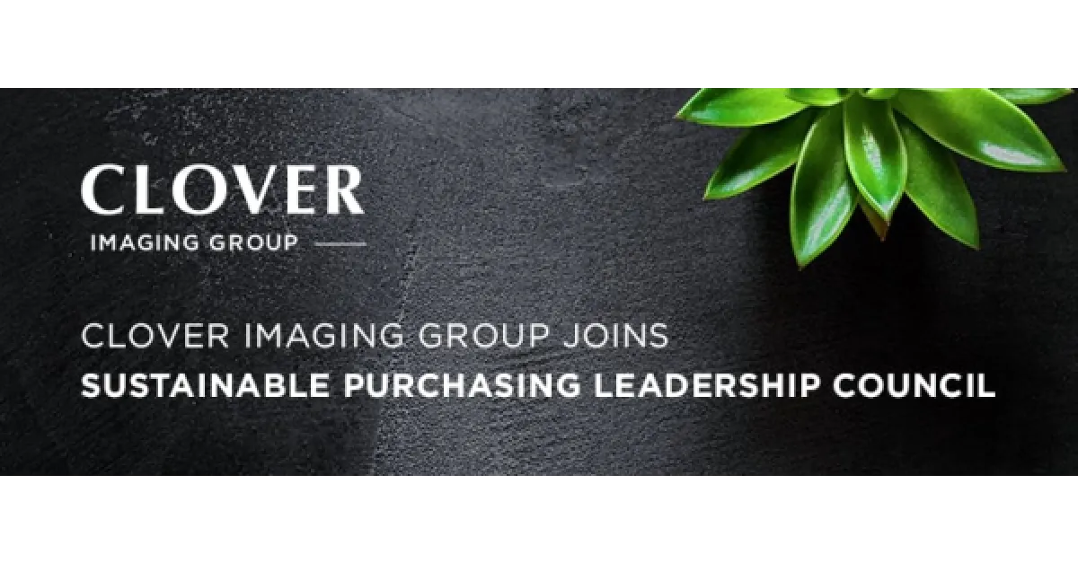Clover Imaging Group Joins Sustainable Purchasing Leadership Council