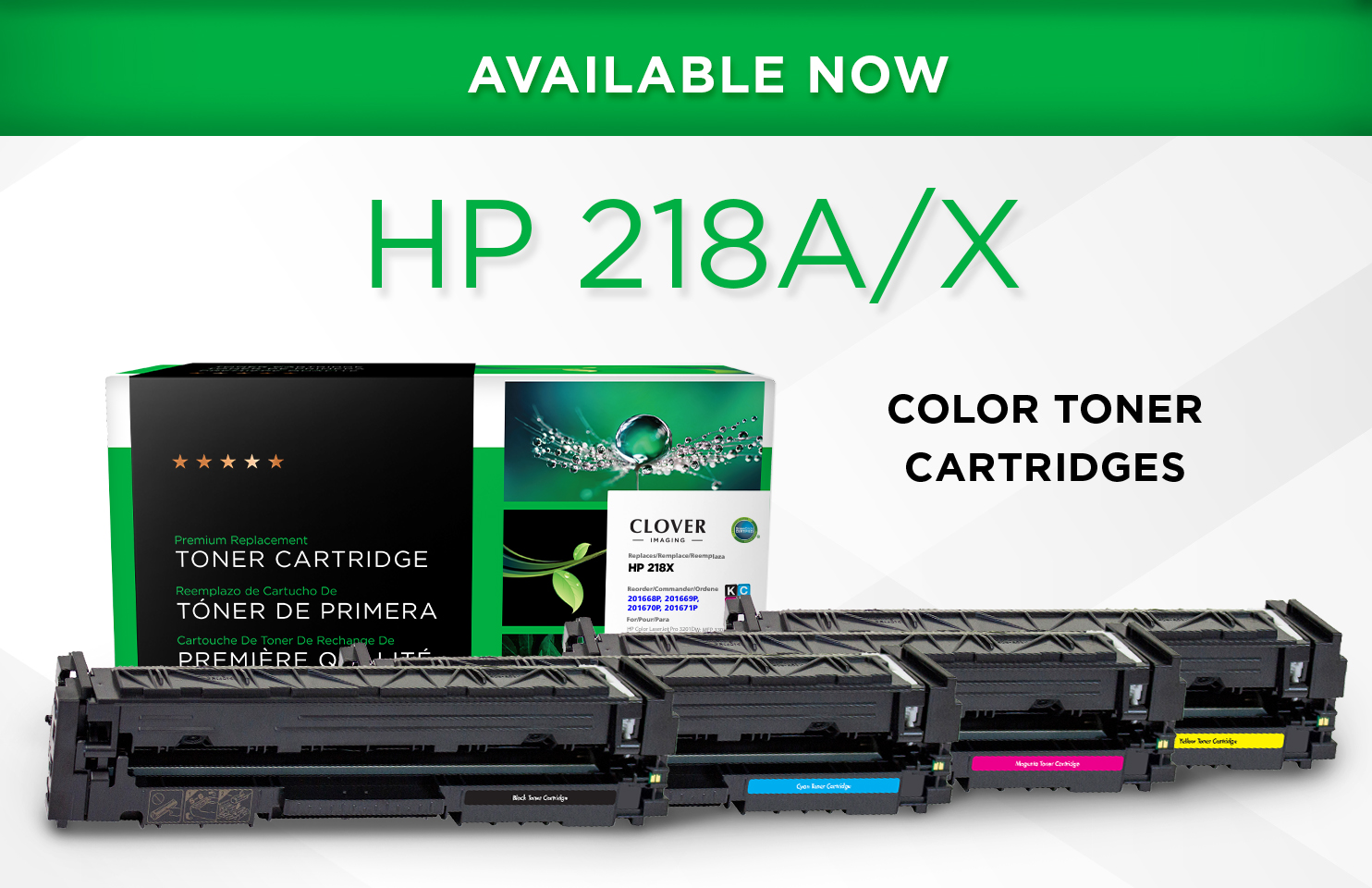 Available Now: Clover Imaging's remanufactured HP 218A/X cartridges