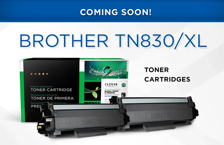 COMING SOON: Brother TN830 & TN830 XL